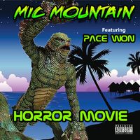 Horror Movie by Mic Mountain
