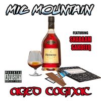 Aged Cognac by Mic Mountain