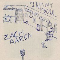 Find My Soul by Zach Aaron