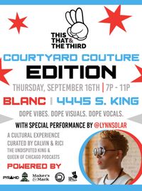 This, That & the Third Courtyard Couture