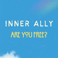 Are You Free? (2023) by Inner Ally