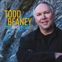 Come Dance with Me by Todd Beaney