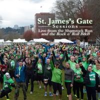 Sessions: Live from the Shamrock Run and the Rock 'n' Roll B&B by St. James's Gate