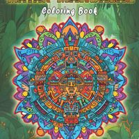 Mayan Mandala Coloring Book