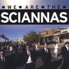 We Are The Sciannas: CD