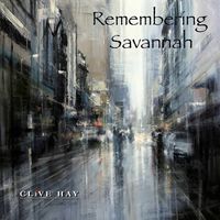 Remembering Savannah by Clive Hay