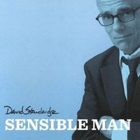 Sensible Man by David Standridge