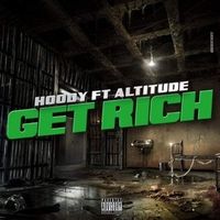Get Rich by Hoody & Altitude