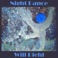 Night Dance by Will Diehl