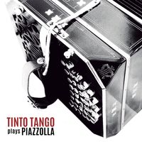 Tinto Tango Plays Piazzolla (AR006) by Tinto Tango