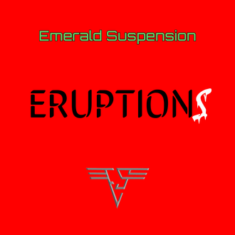 Eruptions EP from Emerald Suspension