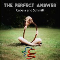 The Perfect Answer by Cabela and Schmitt