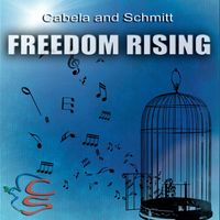 Freedom Rising by Cabela and Schmitt
