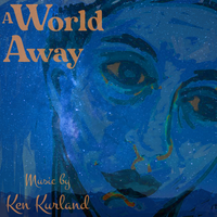 A World Away by Ken Kurland