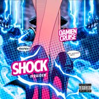Shock = Raiden by Damien Cruise