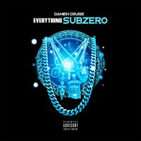 Everything Sub Zero by Damien Cruise
