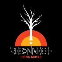 Reconnect by Justin Moyar