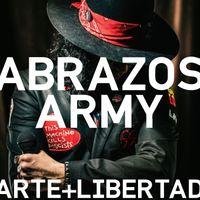 ARTE + LIBERTAD by ABRAZOS ARMY