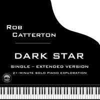 Dark Star (Extended Version) by Rob Catterton