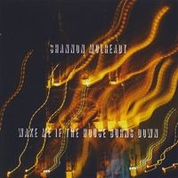 Wake Me If the House Burns Down by Shannon Mulready