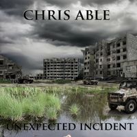 Unexpected Incident by Chris Able