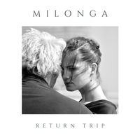 Milonga, featuring Francesco Bruno (bandoneon) by Return Trip Project: Spanish Folk and Flamenco Music  
