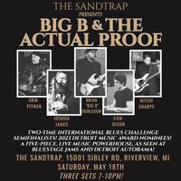 Big B and the Actual Proof at The Sandtrap
