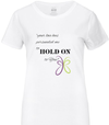 God's Butterfly "Hold On" Tee - Ladies 