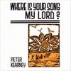 Where Is Your Song My Lord? - Custom CD