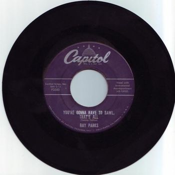 RAY PARK's. My dad was on Capitol records in the 50's as a Rockabilly artist. This was released in 1956.
