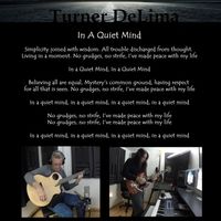 In a Quiet Mind by Turner De Lima