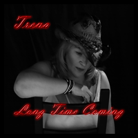 Long Time Coming by Trena