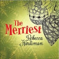 The Merriest by Rebecca Hardiman