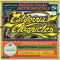 Medicinal Instrumentals by California Chronicles