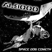 Space Dog Cometh by AL9000