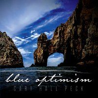 Blue Optimism by Gary Hall Peck