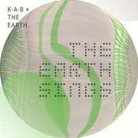 The Earth Sings by K-A-B + The Earth