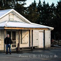 Places to Do & Things to Be by Rik Ferrell & the Borrowed Stars
