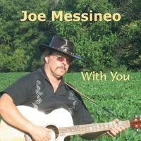 With You by Joe Messineo