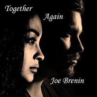 Together Again by Joe Brenin