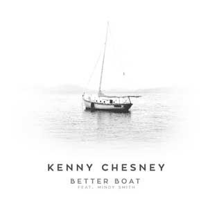 "Better Boat" by Kenny Chesney
