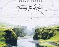 Facing the River: CD