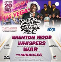Catch You On the Rebound Tour with Brenton Wood, The Whispers, WAR and The Miracles