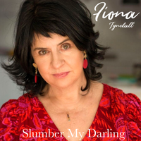 Slumber My Darling by Fiona Tyndall