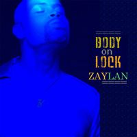 Body On Lock by Zaylan