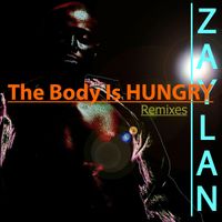 The Body Is Hungry by Zaylan