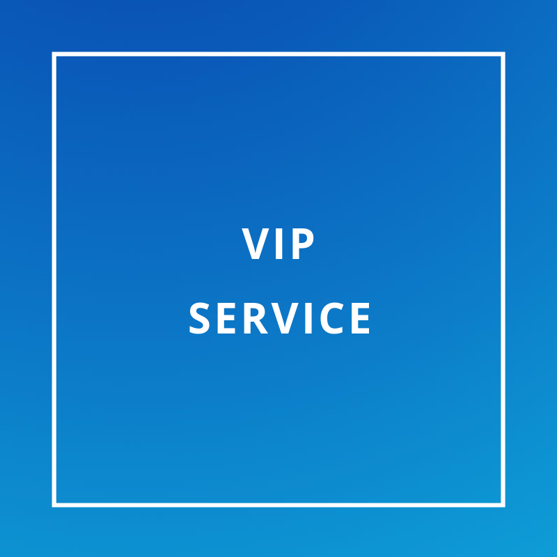 VIP Service ensures you get the attention needed for success