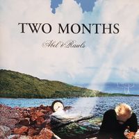Two Months: CD