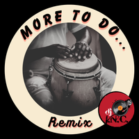 More to do remix by djincmusic