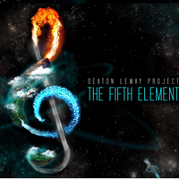 The Fifth Element by Deaton LeMay Project (D.L.P.)